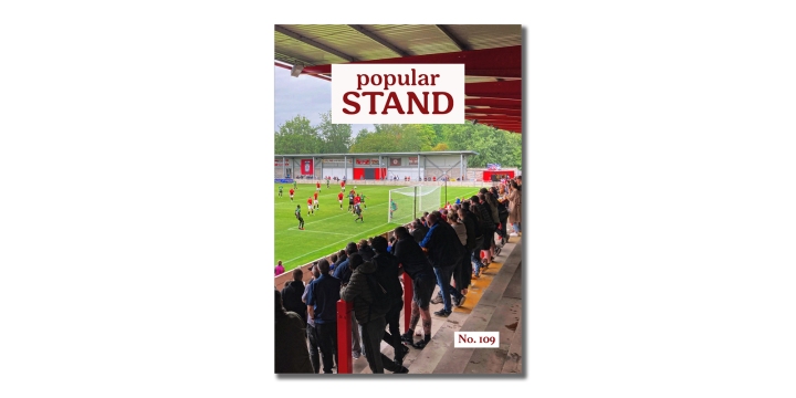 the front cover of issue number 109 of popular STAND fanzine which features fans watching a pre-season friendly betwen FC United of Manchester and Doncaster Rovers